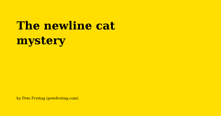 The newline cat mystery