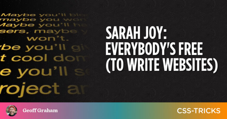Sara Joy: Everybody’s Free (To Write Websites)